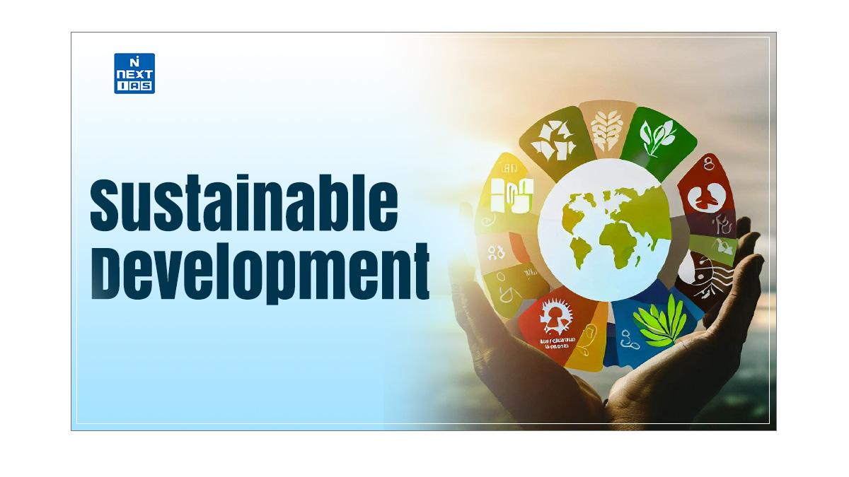 Sustainable Development: Paving the Way for Future Investments